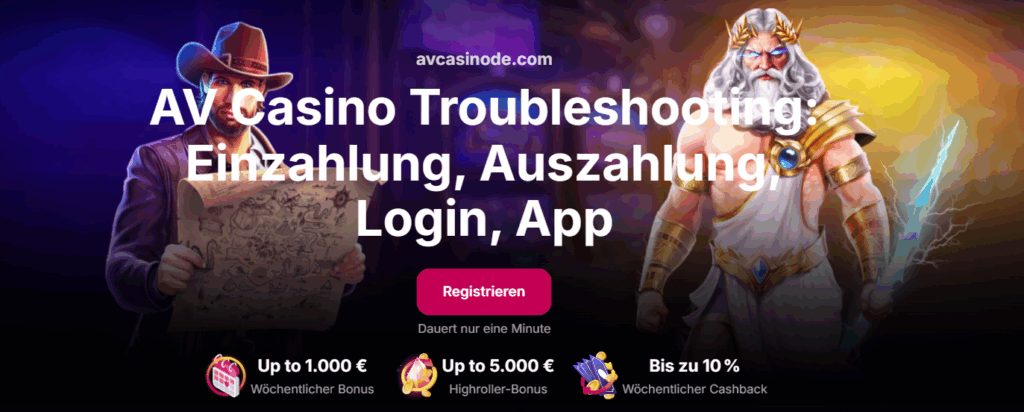AV Casino Troubleshooting 2026: Einzahlung, Auszahlung, Login, App